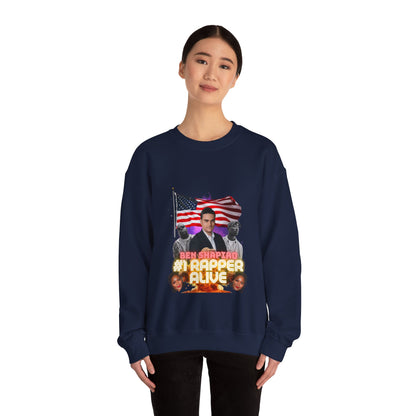 Unisex Sweatshirt Ben Shapiro #1 Rapper Alive